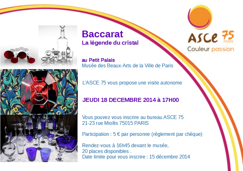 Baccarat, la légende du cristal - Exposition au Petit Palais le jeudi 18 décembre 2014 à 17h00