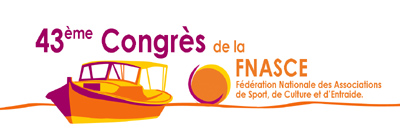 43ème congrès de la FNASCE à Arcachon du 30 mars au 1er avril 2011