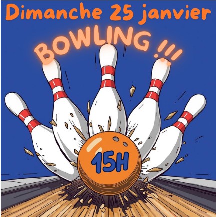 SORTIE BOWLING 2026